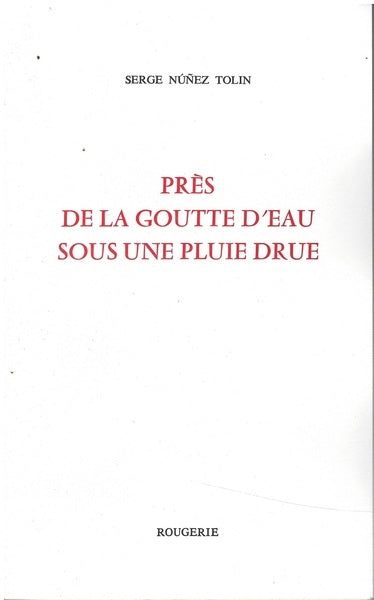 Près de la goutte d'eau sous une pluie drue Books