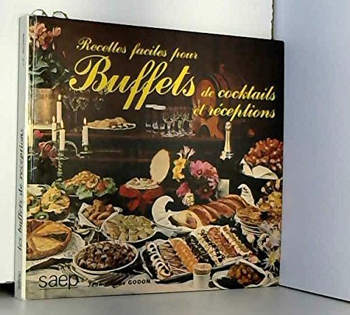 Recettes faciles pour buffets de cocktails et lunchs Books