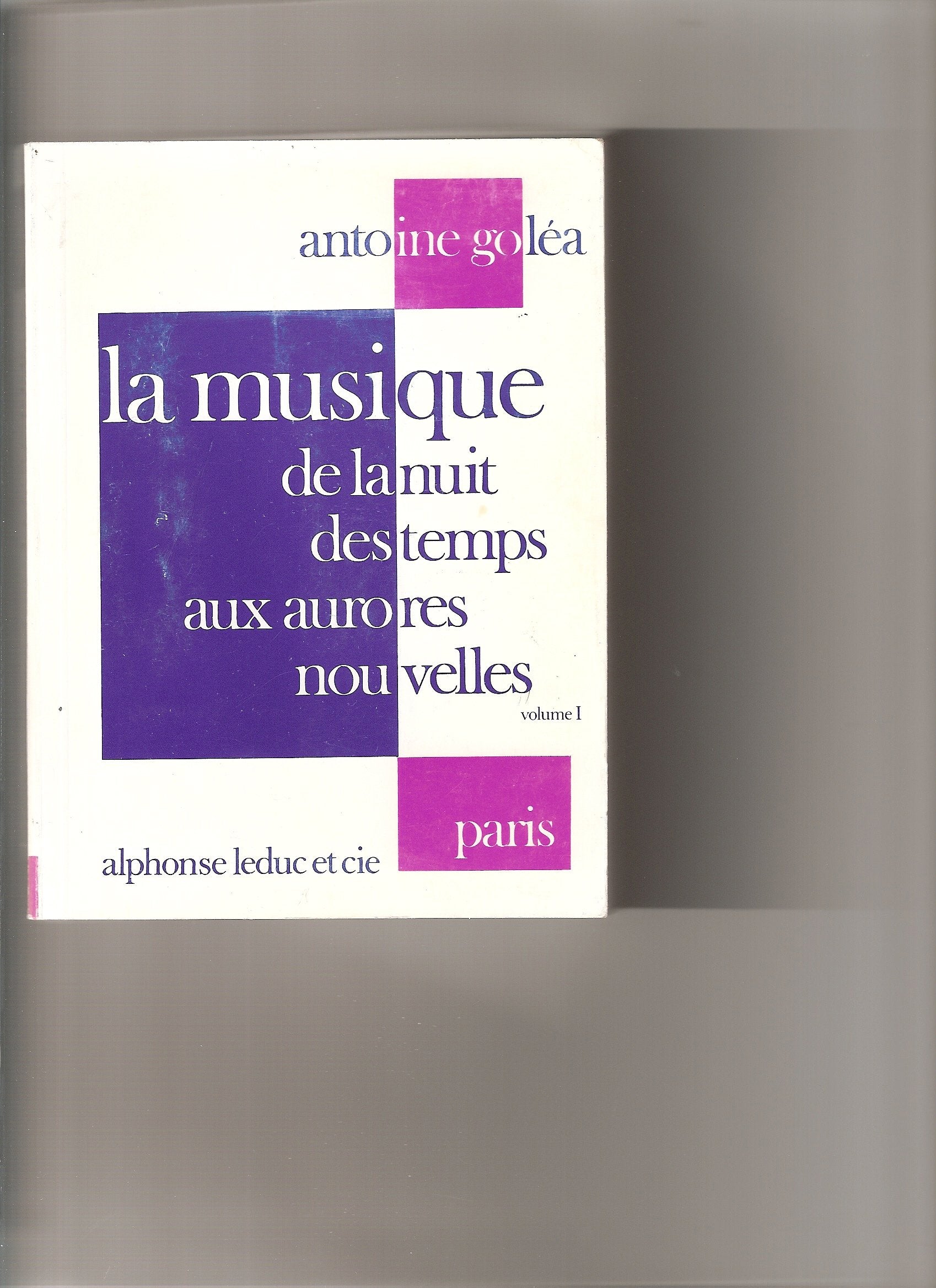 La musique de la nuit des temps aux aurores nouvelles : Volume 1 Books