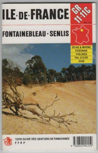 Gr 11-11c, ile-de-France, fontainebleau-senlis book
