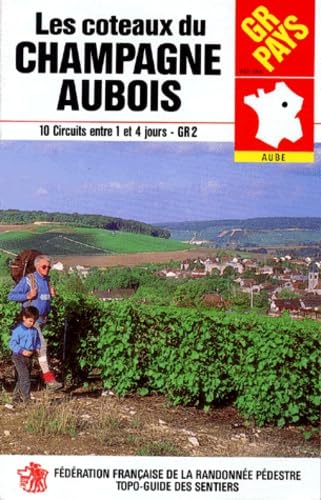 GR de pays, GR 2, les coteaux du Champagne Aubois... Books