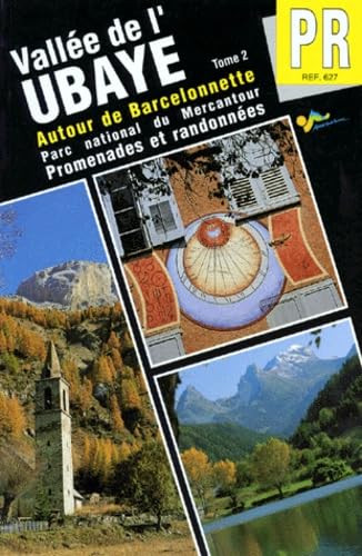 PR, Ubaye, Barcelonnette, tome 2. Fédération française de randonnée pédestre book