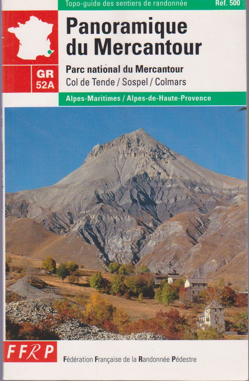 Panoramique du Mercantour: Parc national du Mercantour, GR 52A, Col de Tende-Colmars, 219 km Leisure & Fun