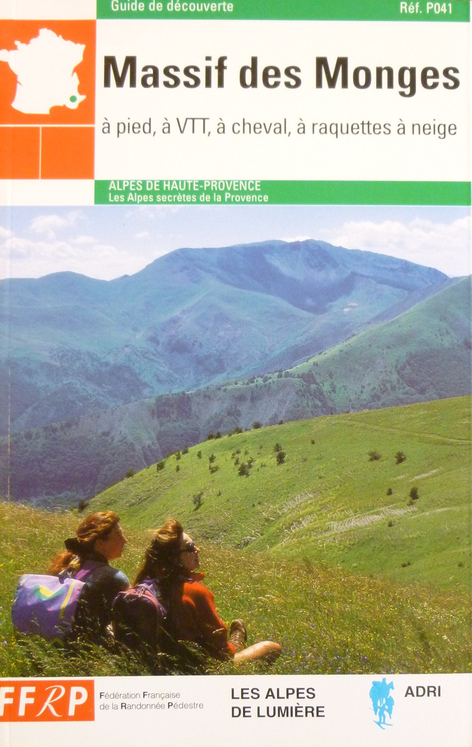Massif des Monges: A pied, à VTT, à cheval, à raquettes à neige, Réf P041 Books