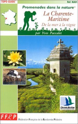La Charente-Maritime De La Mer a La Vigne Leisure, Home & Garden