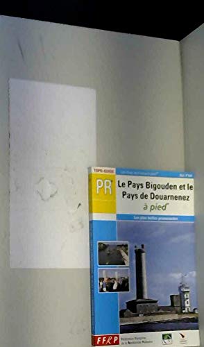 Les pays de France à pied: Le pays Bigouden et le pays de Douarnenez à pied Leisure & Fun