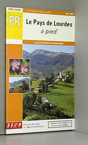 Pays De Lourdes a Pied: topo-guide PR, les plus belles promenades Leisure, Home & Garden