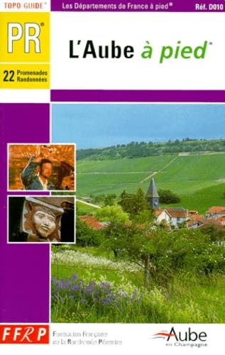 Aube a Pied: topo-guide PR, 22 promenades randonnées Leisure, Home & Garden