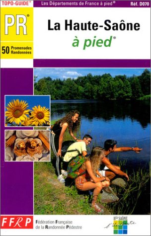 Haute-Saone a Pied: La Haute-Saône à pied Leisure, Home & Garden