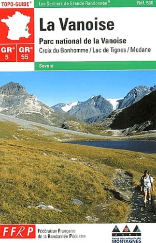 La Vanoise, GR 5-55 : parc national de la Vanoise : Croix du Bonhomme, Lac de Tignes, Modane Leisure, Home & Garden