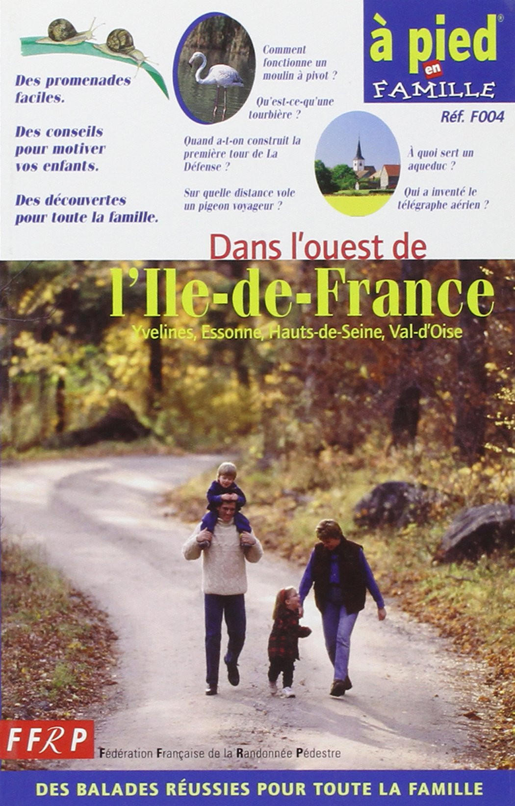Ile-de-France Ouest a Pied Famille Leisure, Home & Garden