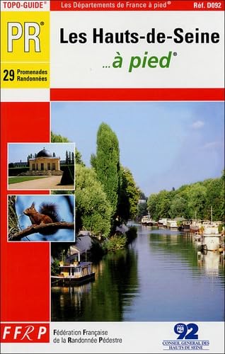 Hautes-de-Seine a Pied: topo-guide PR Leisure, Home & Garden