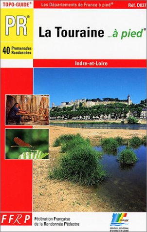Touraine a Pied: topo-guide PR, Indre-et-Loire Leisure, Home & Garden
