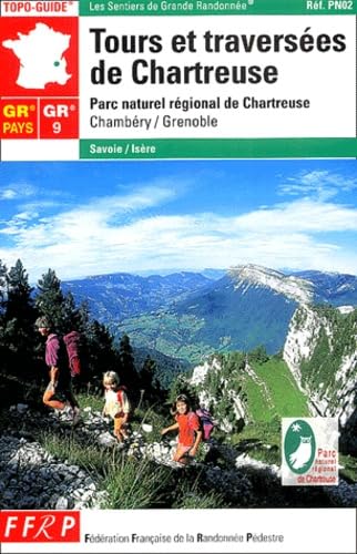 Tours Et Traversees De Chartreuse (2003): topo-guide, Parc naturel régional de Chartreuse, Chambéry, Grenoble... Leisure, Home & Garden