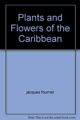 Plants and Flowers of the Caribbean Books