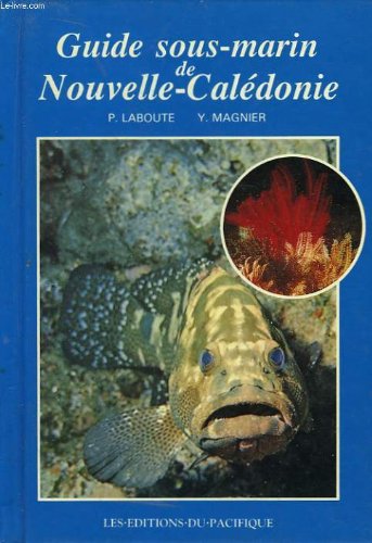 Guide sous-marin de nouvelle-calédonie. Books