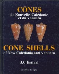 Cone Shells of New Caledonia and Vanuat / Cones de Nouvelle - Caledonie et du Vanuatu (English and French) Books