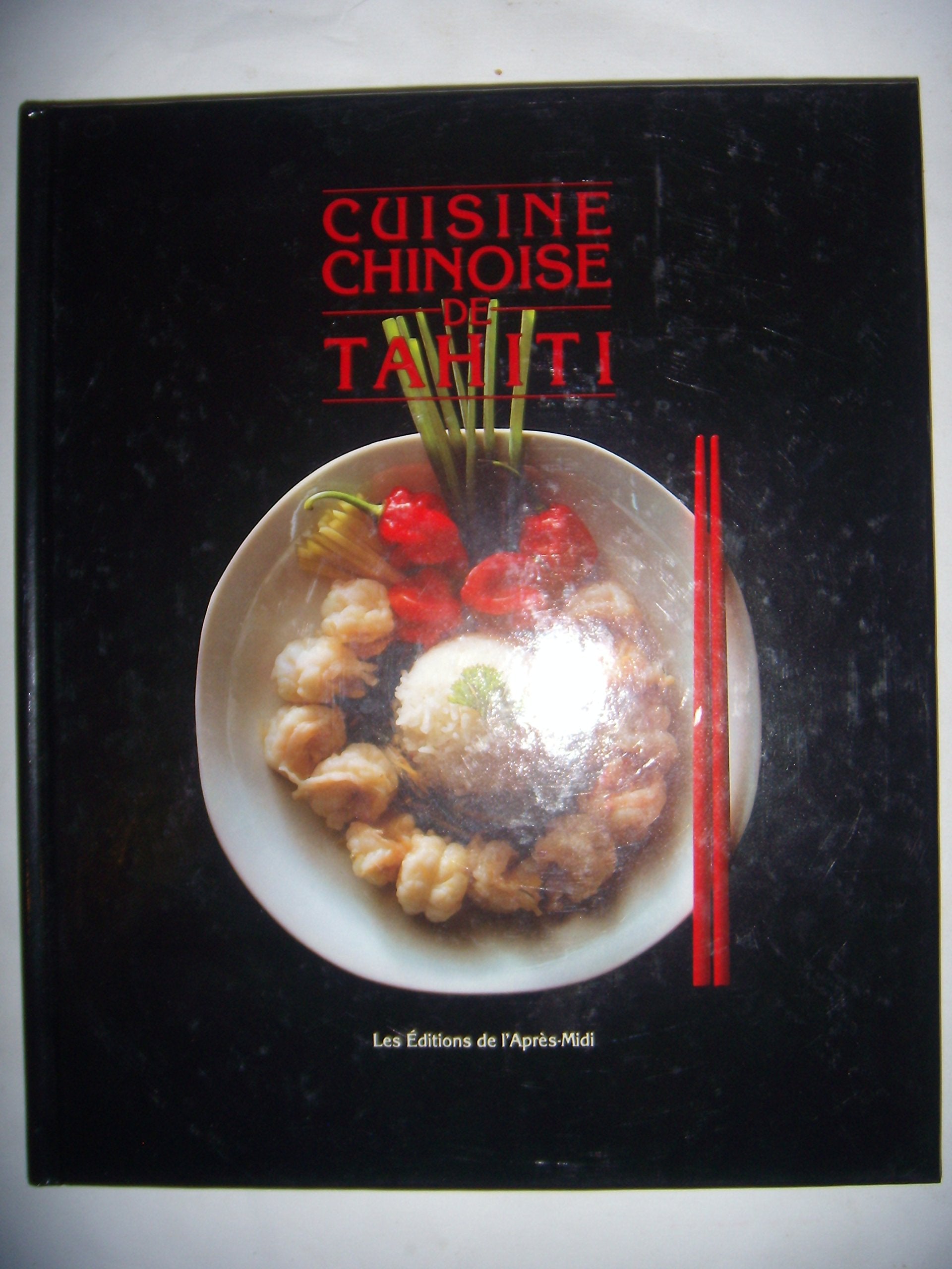 CUISINE CHINOISE DE TAHITI Books