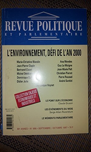Revue politique et parlementaire, n° 990. L'environnement, défi de l'an 2000 book