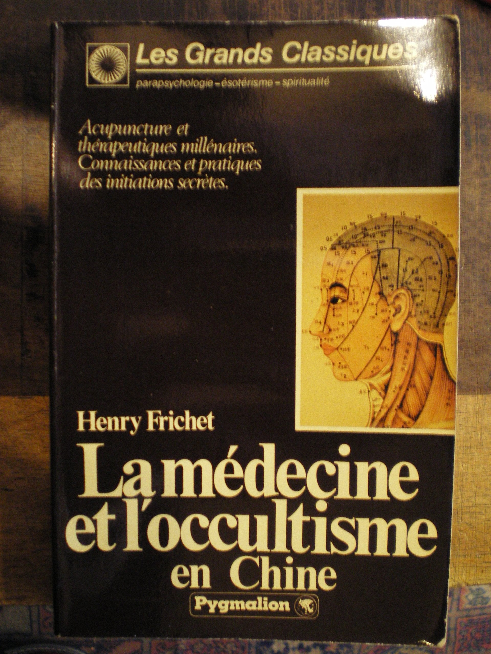 La Médecine et l'occultisme en Chine Books