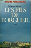 Les Fils de l'orgueil (La Passion cathare) book