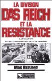 Division das reich et la resistance (La): 8 juin-20 juin 1944 Politics & History