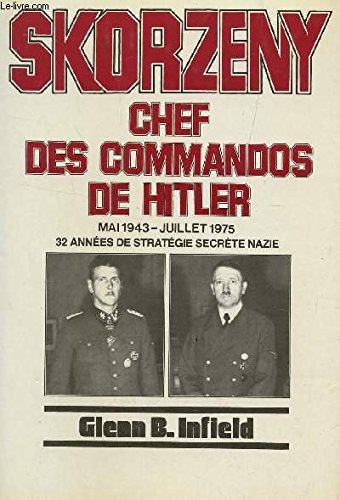 Product Image: Skorzeny, chef des commandos de hitler