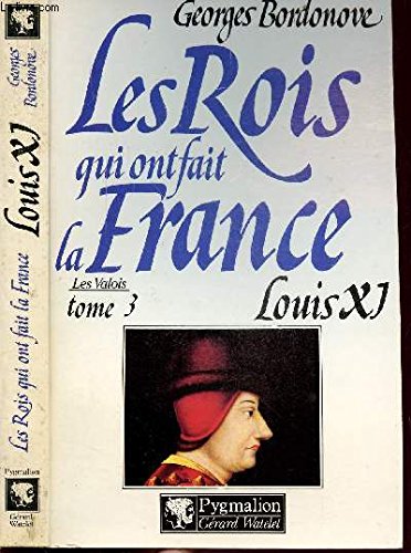 LOUIS XI BR: Le diplomate Politics & History