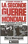 La grande histoire de la Seconde Guerre mondiale. Vol. 5. Du débarquement allié en AFN à l'invasion de l'Italie : novembre 1942-octobre 1943 French history