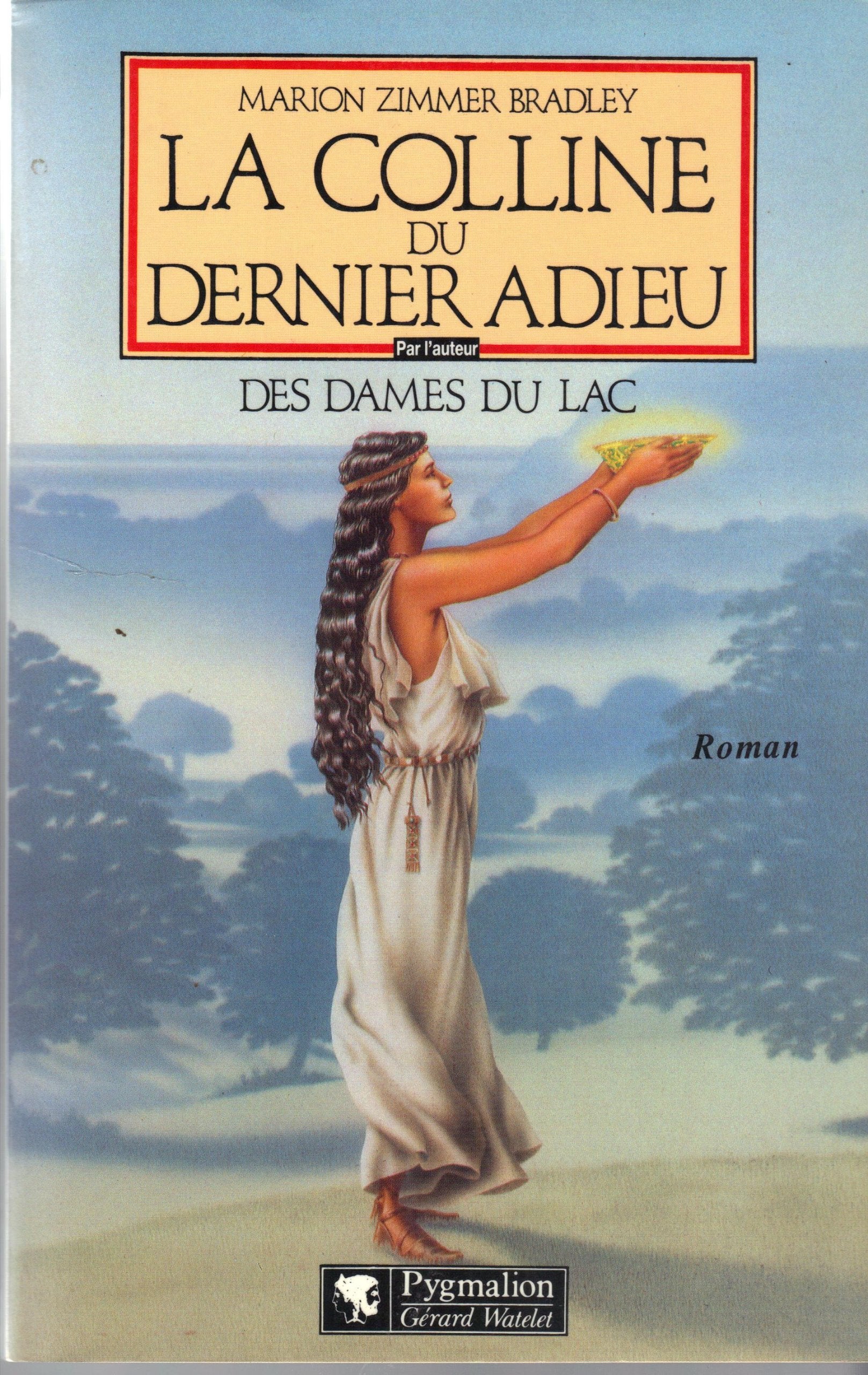 Colline du dernier adieu (La): - ROMAN book