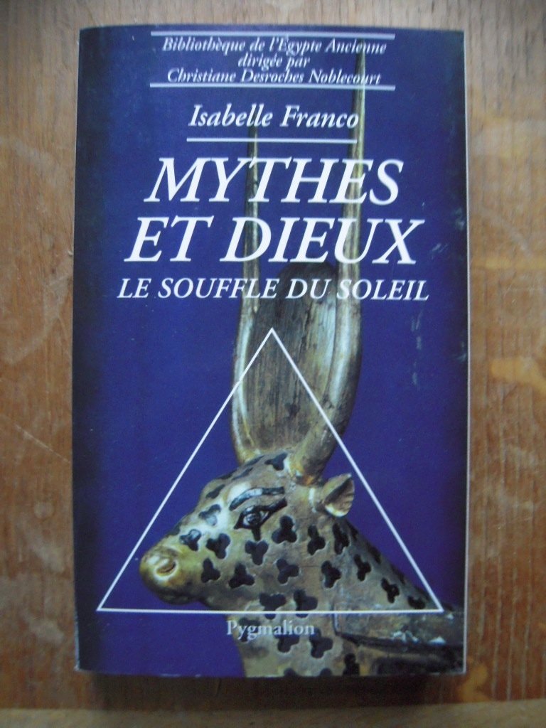 Mythes et dieux: Le souffle du soleil book