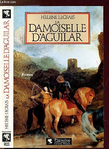 La Damoiselle d'Aguilar book