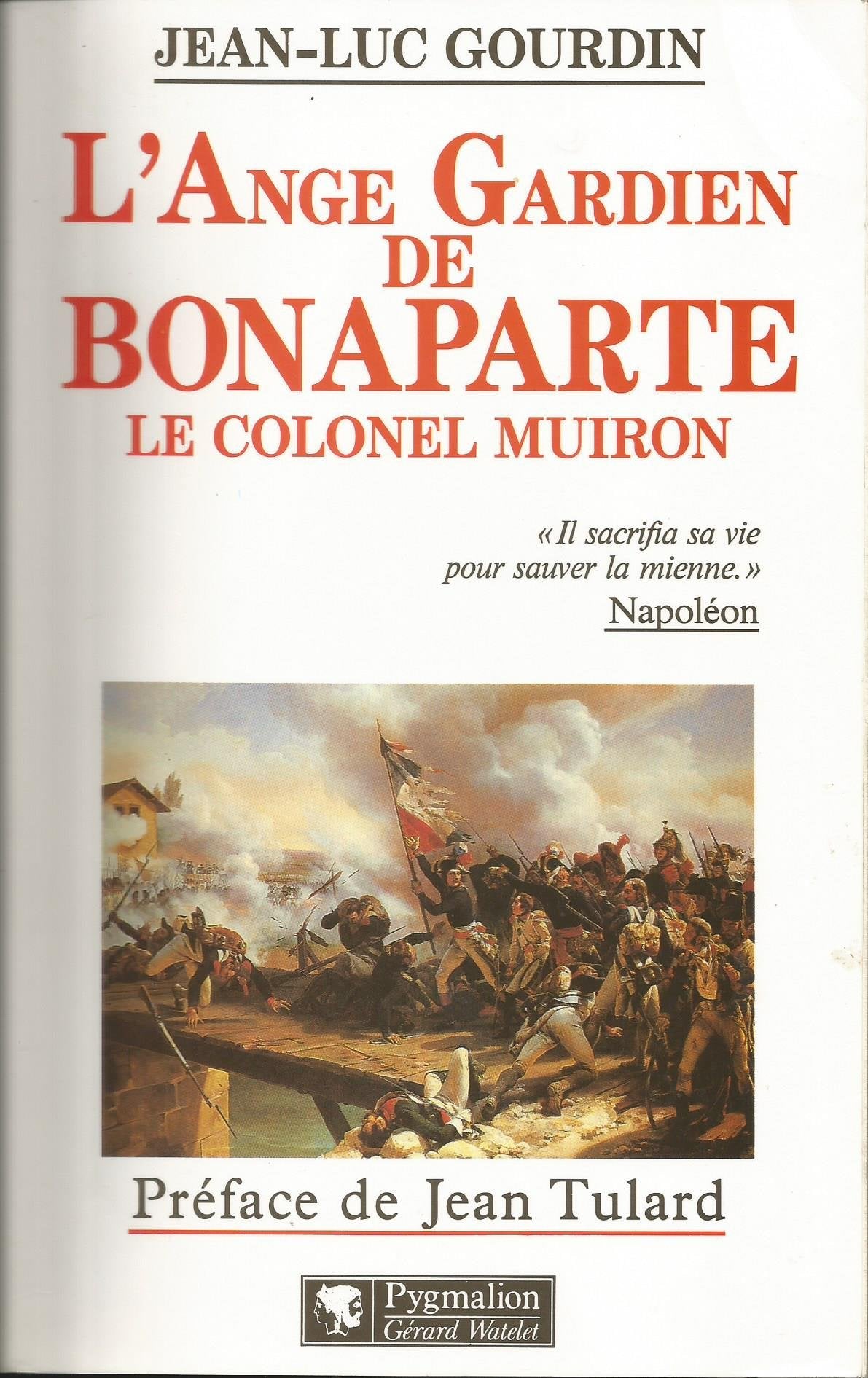 L'Ange gardien de Bonaparte, le colonel Muiron book