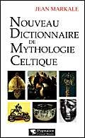 Nouveau Dictionnaire de mythologie celtique Fairy Tales & Legends