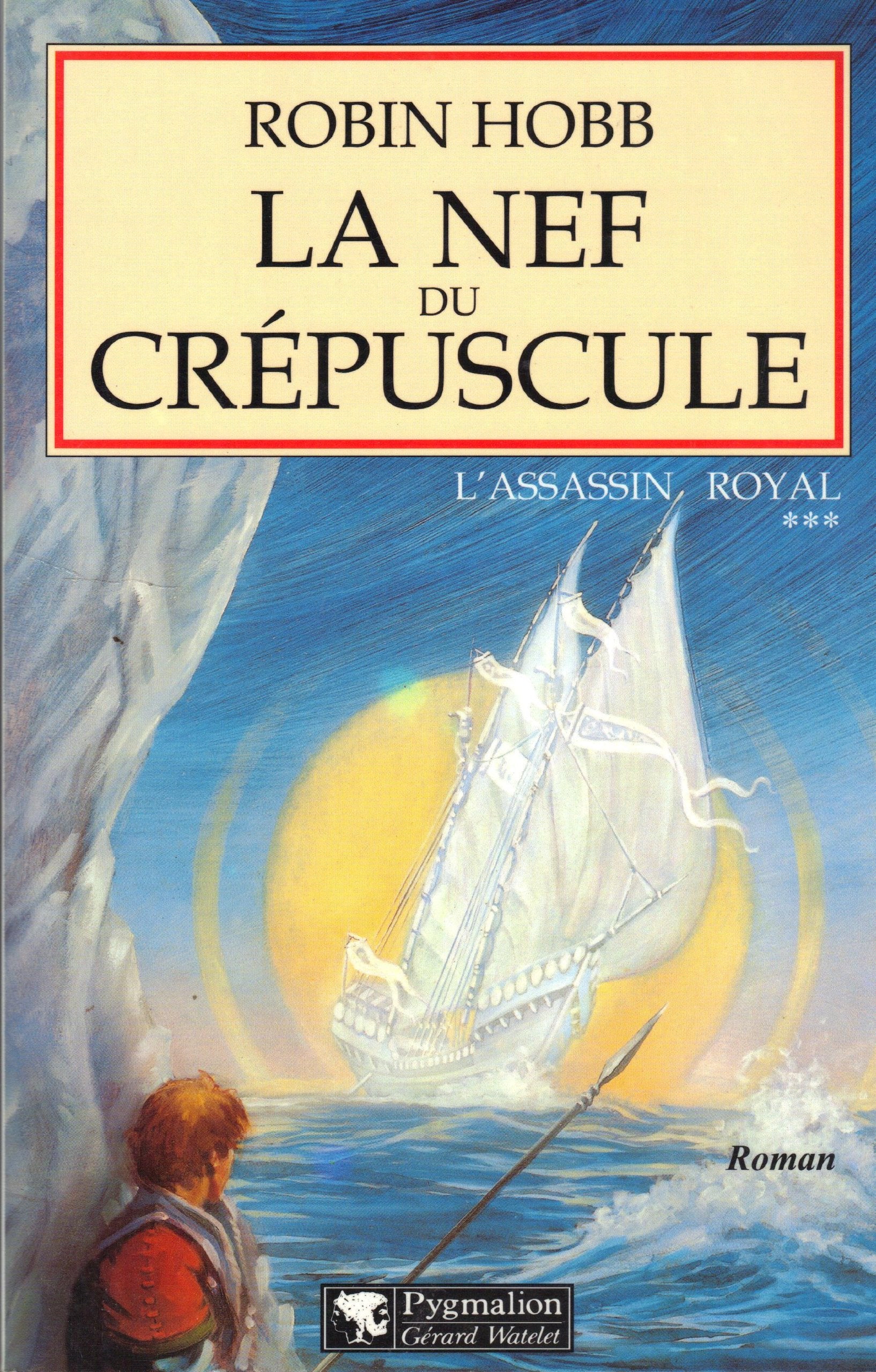 L'Assassin royal, tome 3 : La Nef du crépuscule book