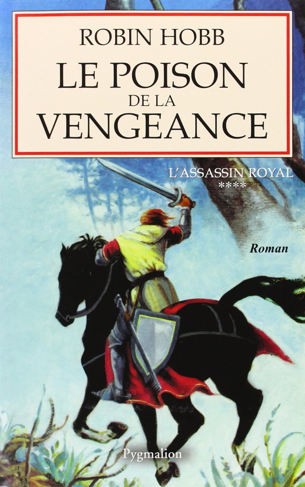 L'assassin royal, tome IV : Le poison de la vengeance book