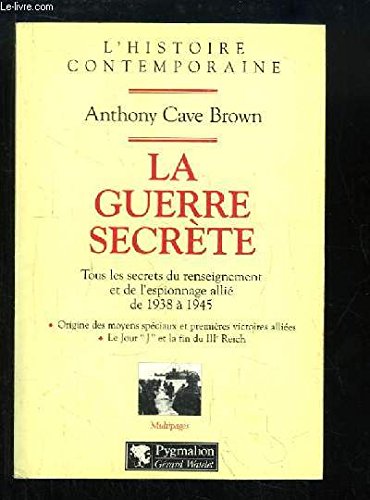 Guerre secrete (La): LE REMPART DES MENSONGES - INTEGRALE Politics & History