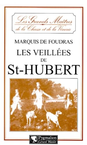 Veillees de saint-hubert (Les) Leisure & Fun