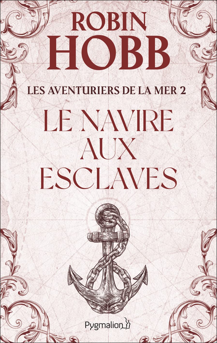 Les aventuriers de la mer, tome 2 : Le navire aux esclaves High Fantasy