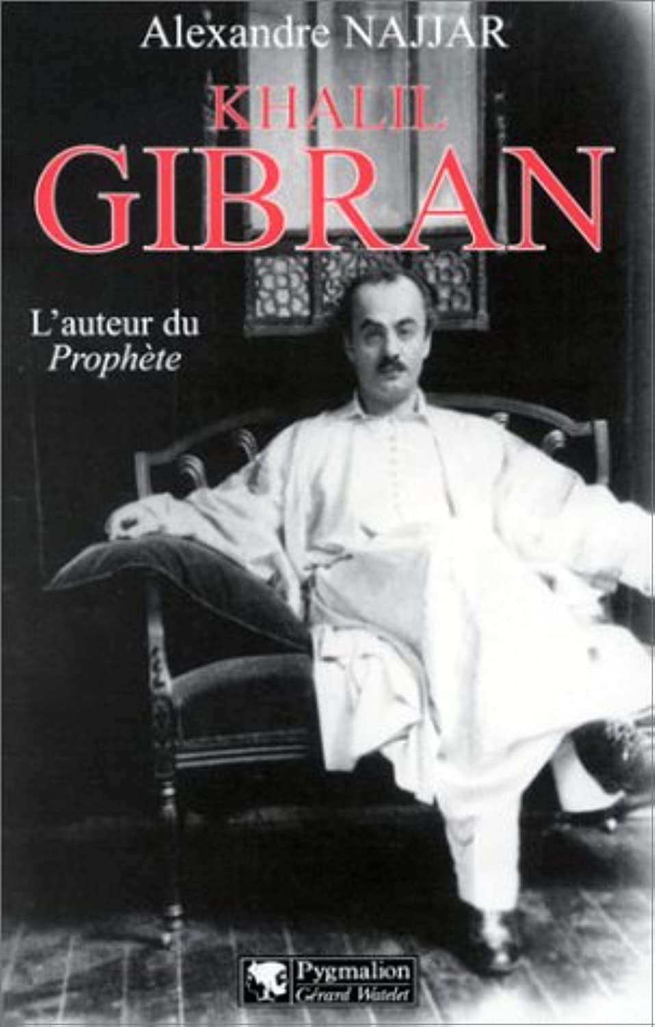 Khalil Gibran, l'auteur du Prophète Politics & History