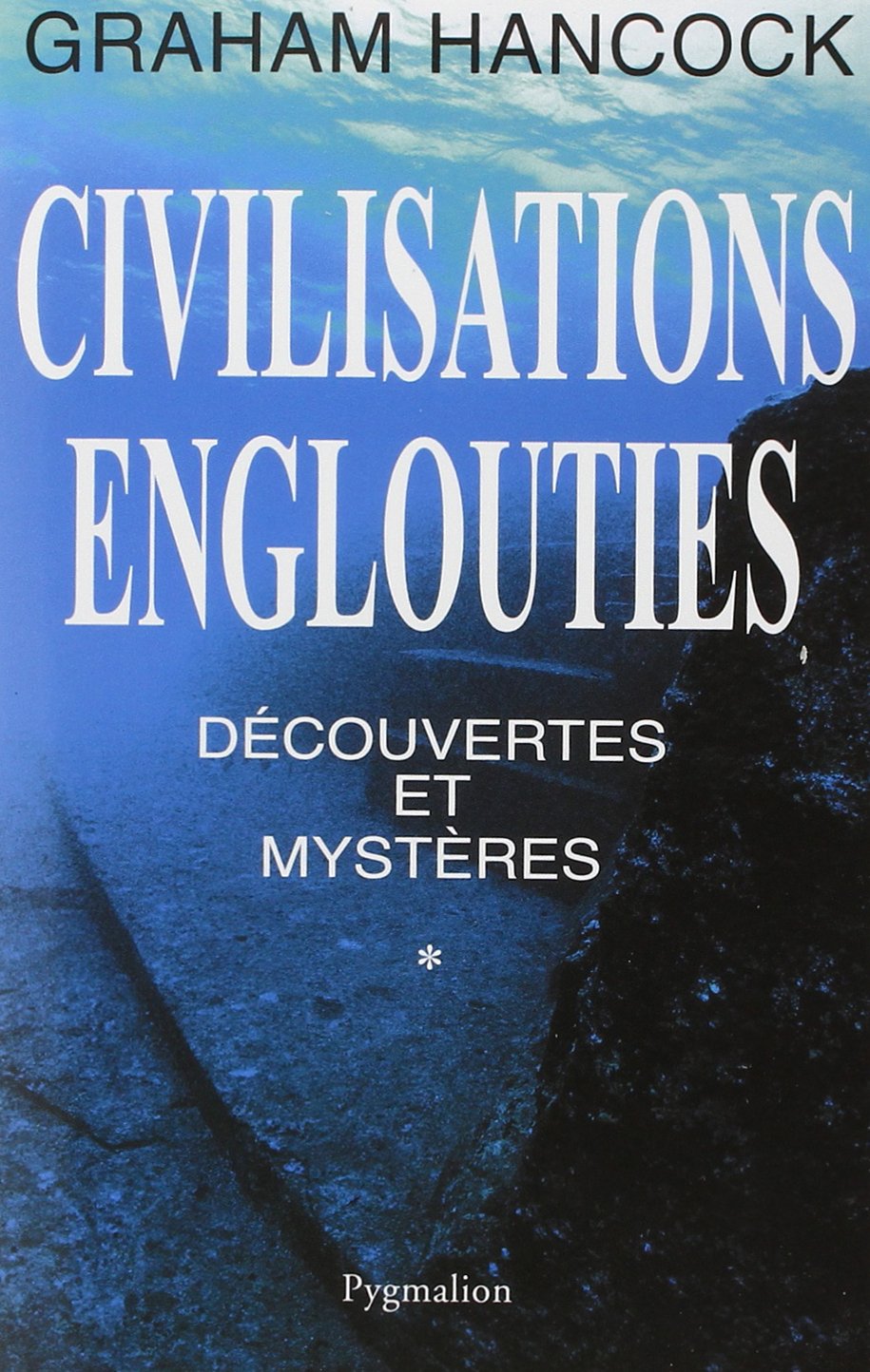 Civilisations englouties - Découvertes et mystères book