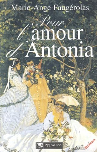Pour l'amour d'Antonia Contemporary literature