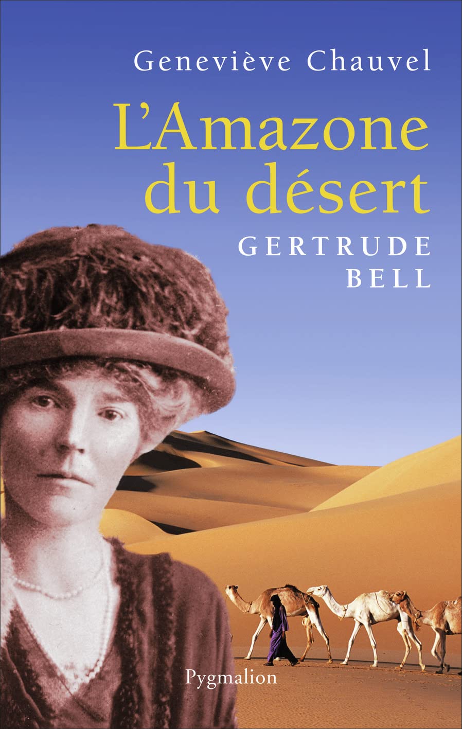 L'Amazone du désert: Gertrude Bell book