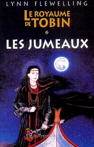 LE ROYAUME DE TOBIN T1 LES JUMEAUX: LE ROYAUME DE TOBIN book