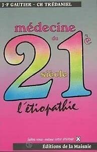 L'Etiopathie, médecine du XXIe siècle book