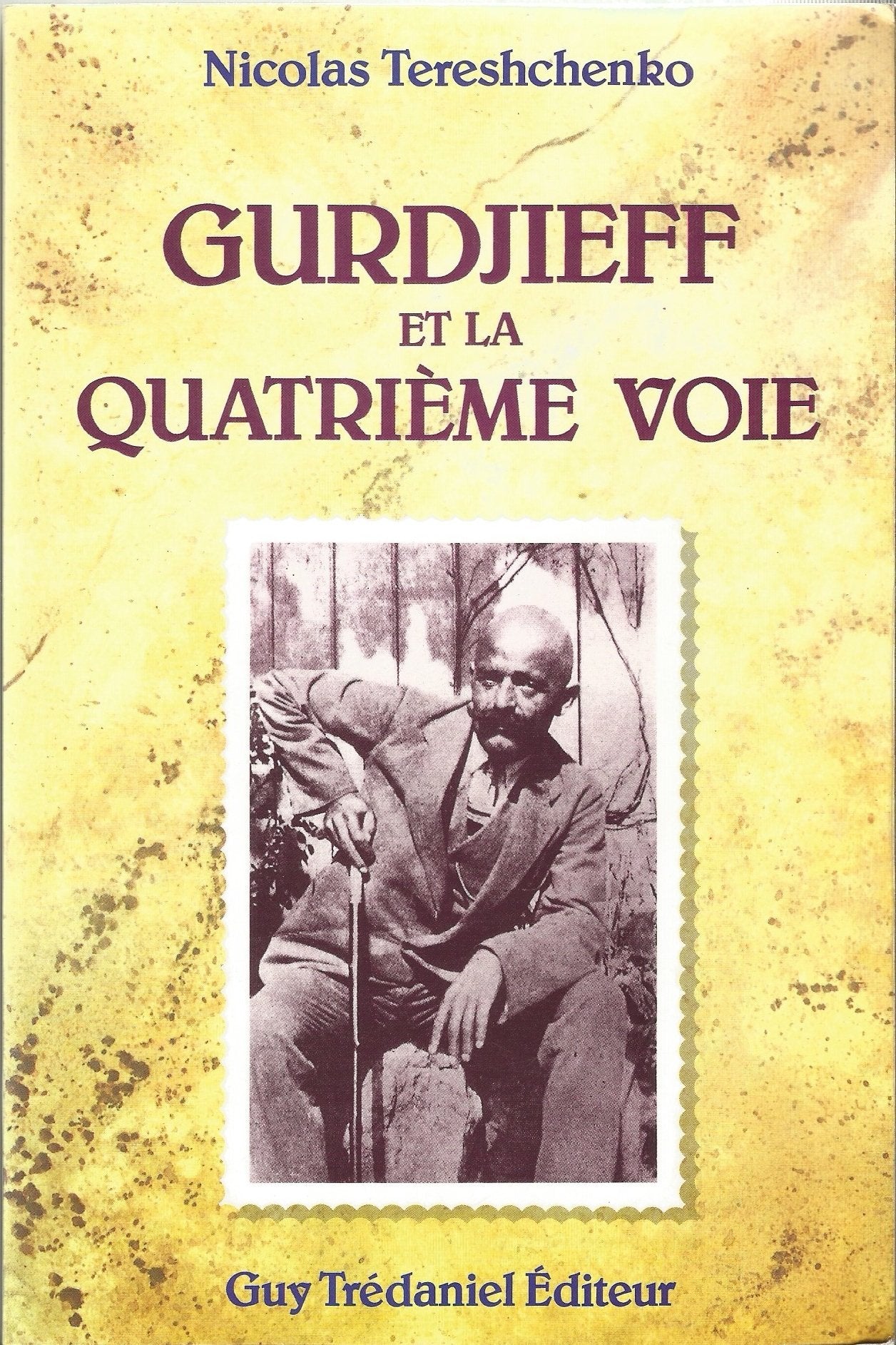 Gurdjieff et la quatrième voie Books