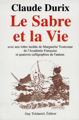Le sabre et la vie ou Le combat pour l'éternité de l'être Leisure & Fun
