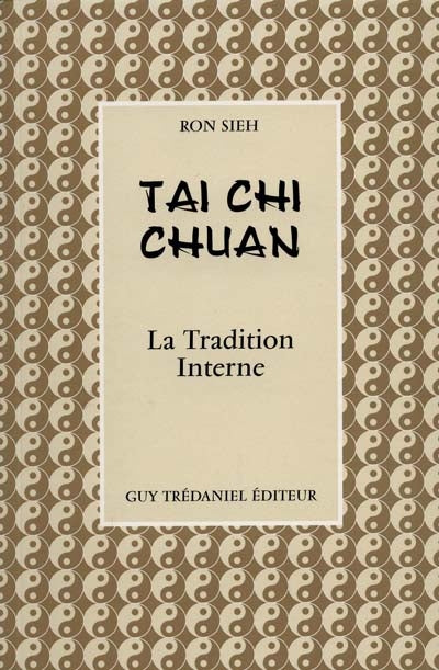 Product Image: Tai chi chuan : la tradition interne