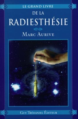 Le grand livre de la radiesthésie Books