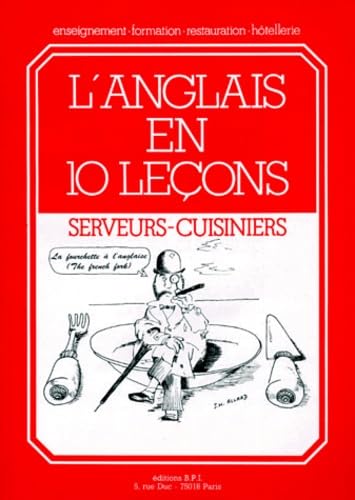 L'anglais en 10 leçons : serveurs-cuisiniers Books